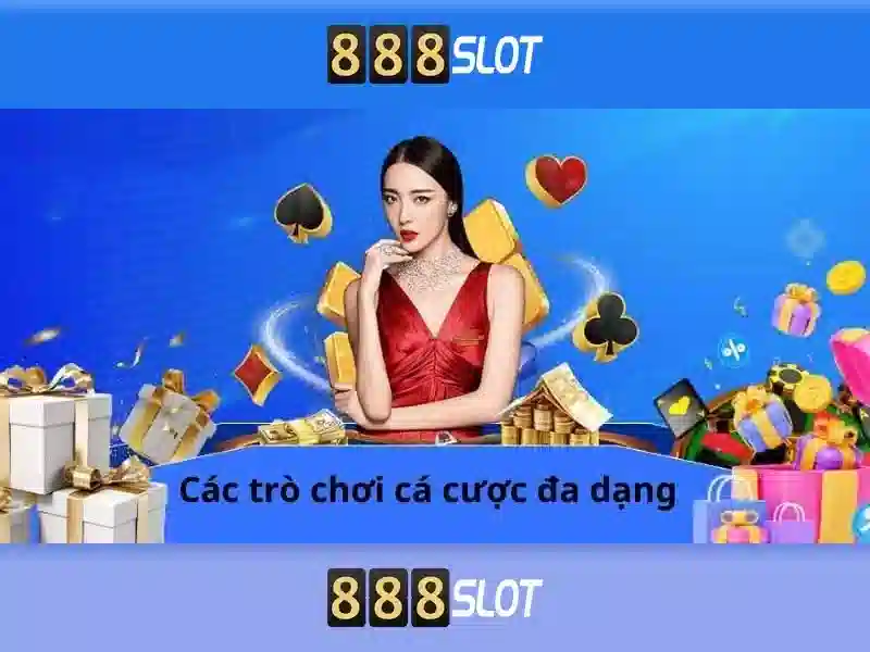 888slot Bet - Trải Nghiệm Cá Cược Đỉnh Cao