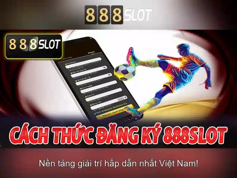 Quyền lợi thành viên 888SLOT